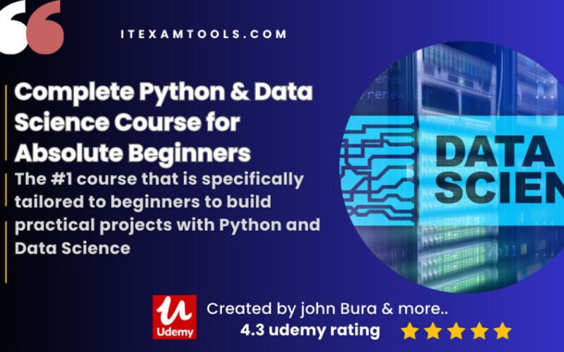 Complete Python & Data Science Course for Absolute Beginners