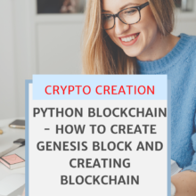 Python Blockchain - How to create Genesis Block and Creating Blockchain