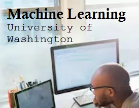Machine Learning Specialization Online course by University of Washington