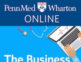 The Business of Health Care Specialization Online Course by University of Pennsylvania