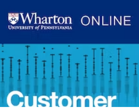 Customer Analytics Online Course by University of Pennsylvania