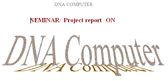 dna computer project report