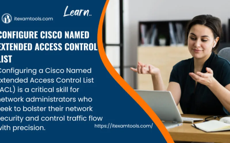 Configure Cisco Named Extended Access Control List