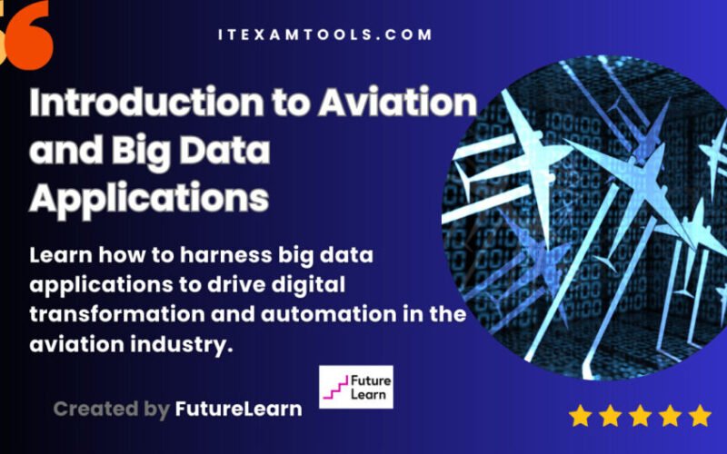 Introduction to Aviation and Big Data Applications
