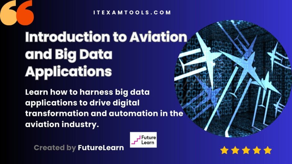 Introduction to Aviation and Big Data Applications