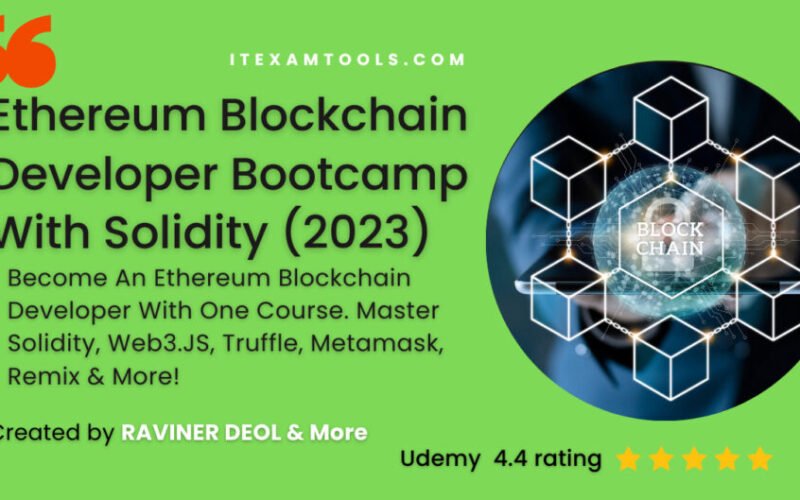 Ethereum Blockchain Developer Bootcamp With Solidity (2023)