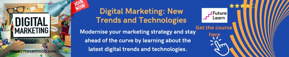 Digital Marketing: New Trends and Technologies
