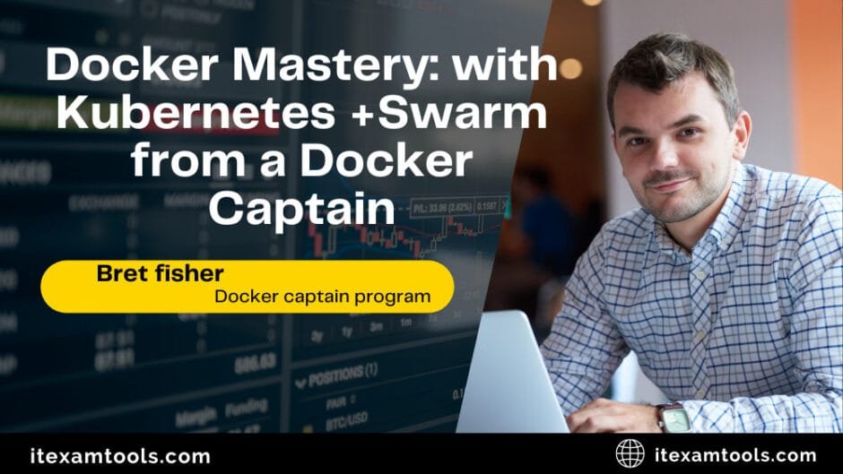 Docker Mastery: with Kubernetes +Swarm from a Docker Captain