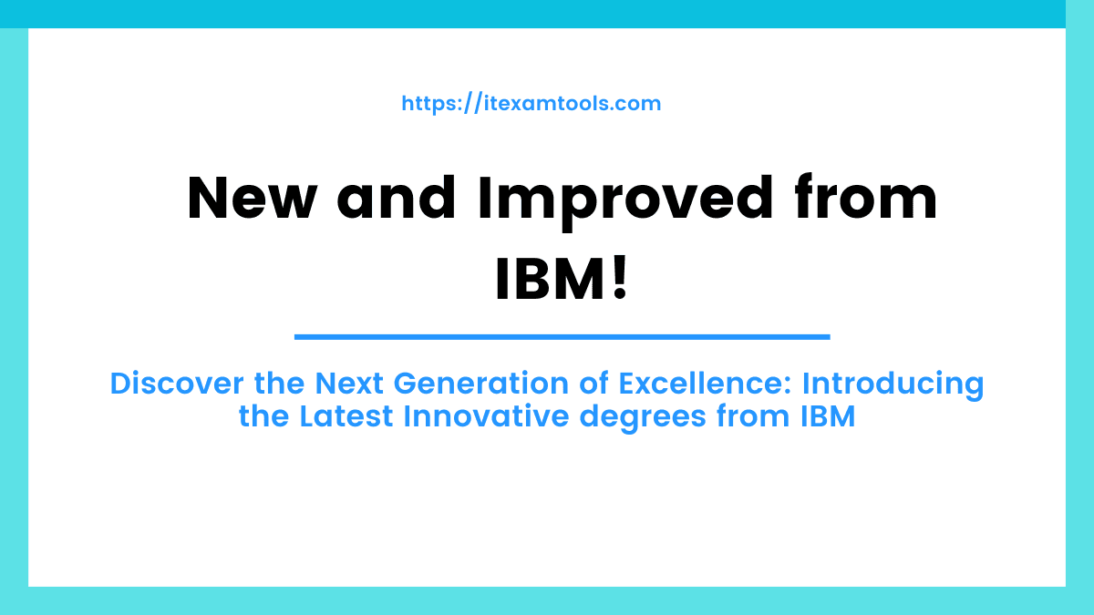 New and Improved from IBM!