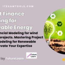 Project Finance Modeling for Renewable Energy