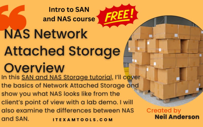 NAS Network Attached Storage Overview