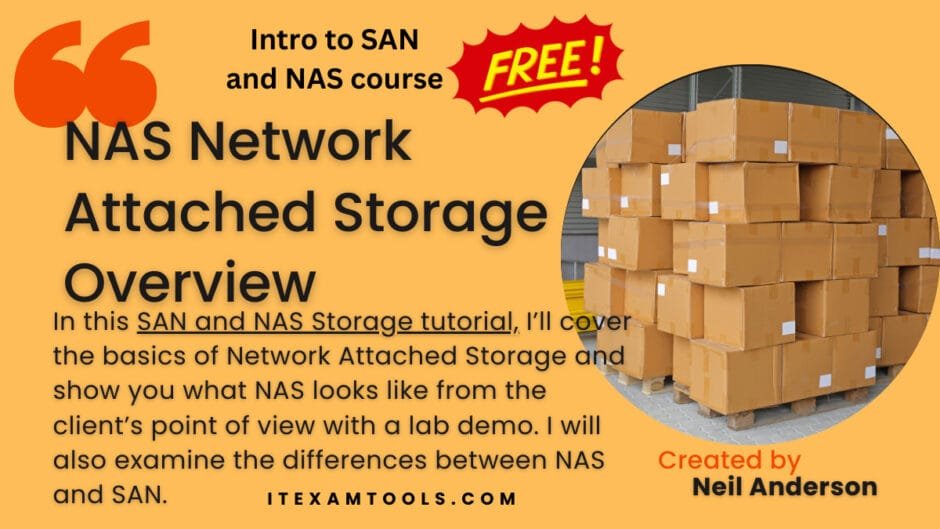 NAS Network Attached Storage Overview