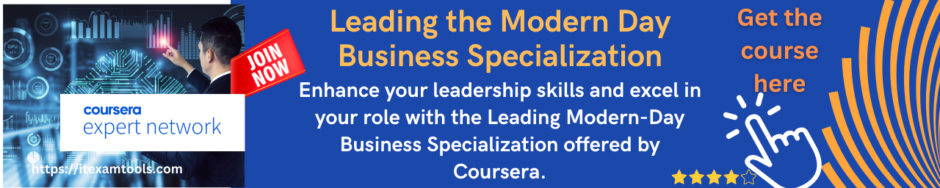 Leading the Modern Day Business Specialization
