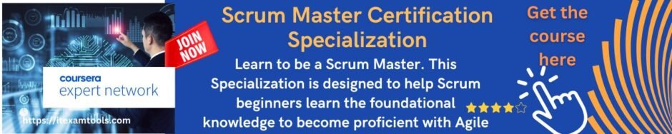 Scrum Master Certification Specialization
