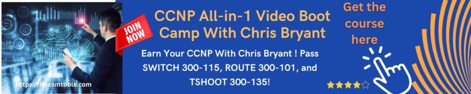 CCNP All-in-1 Video Boot Camp With Chris Bryant