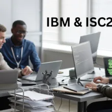 IBM & ISC2