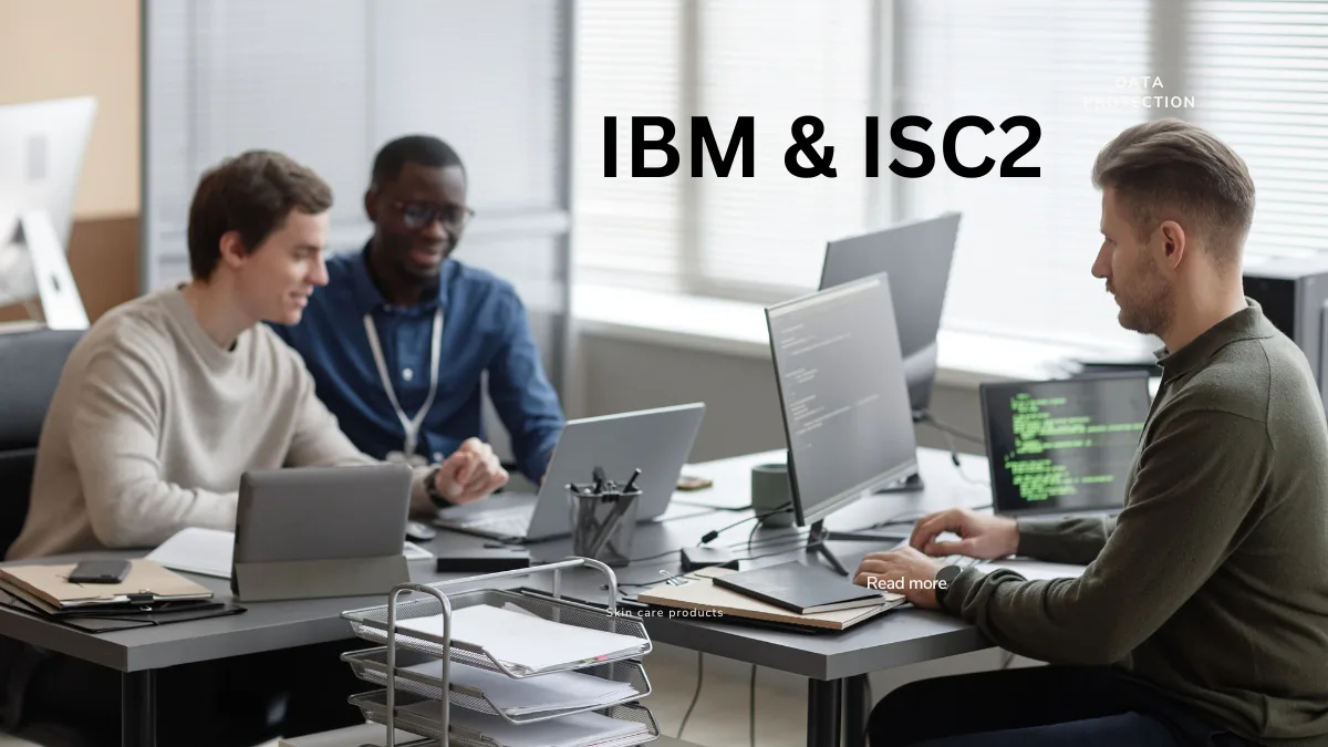 IBM & ISC2